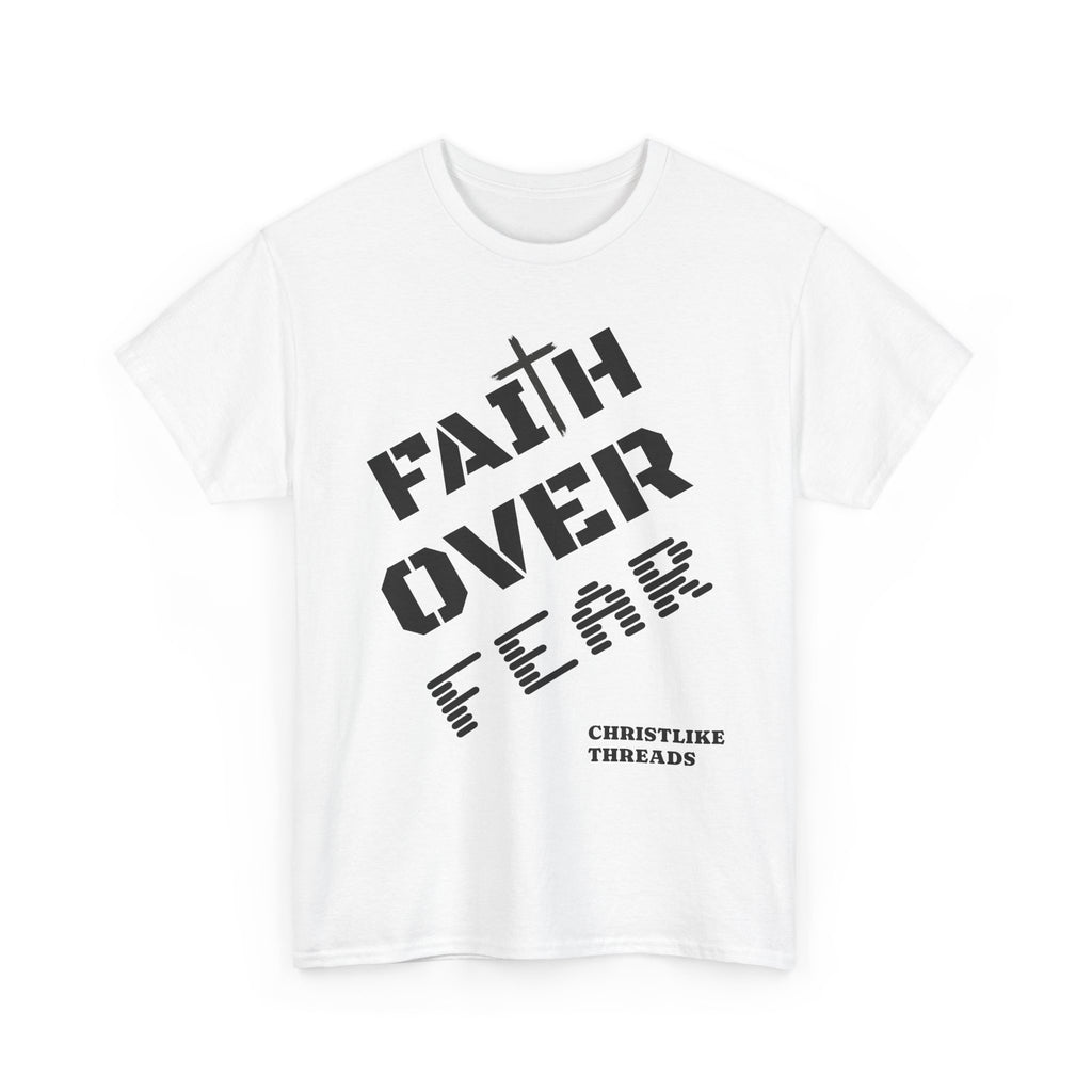 "Faith Over Fear" T-Shirt — Christian Inspirational Tee