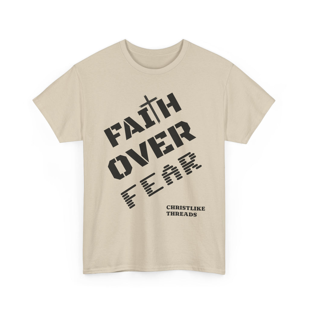 "Faith Over Fear" T-Shirt — Christian Inspirational Tee