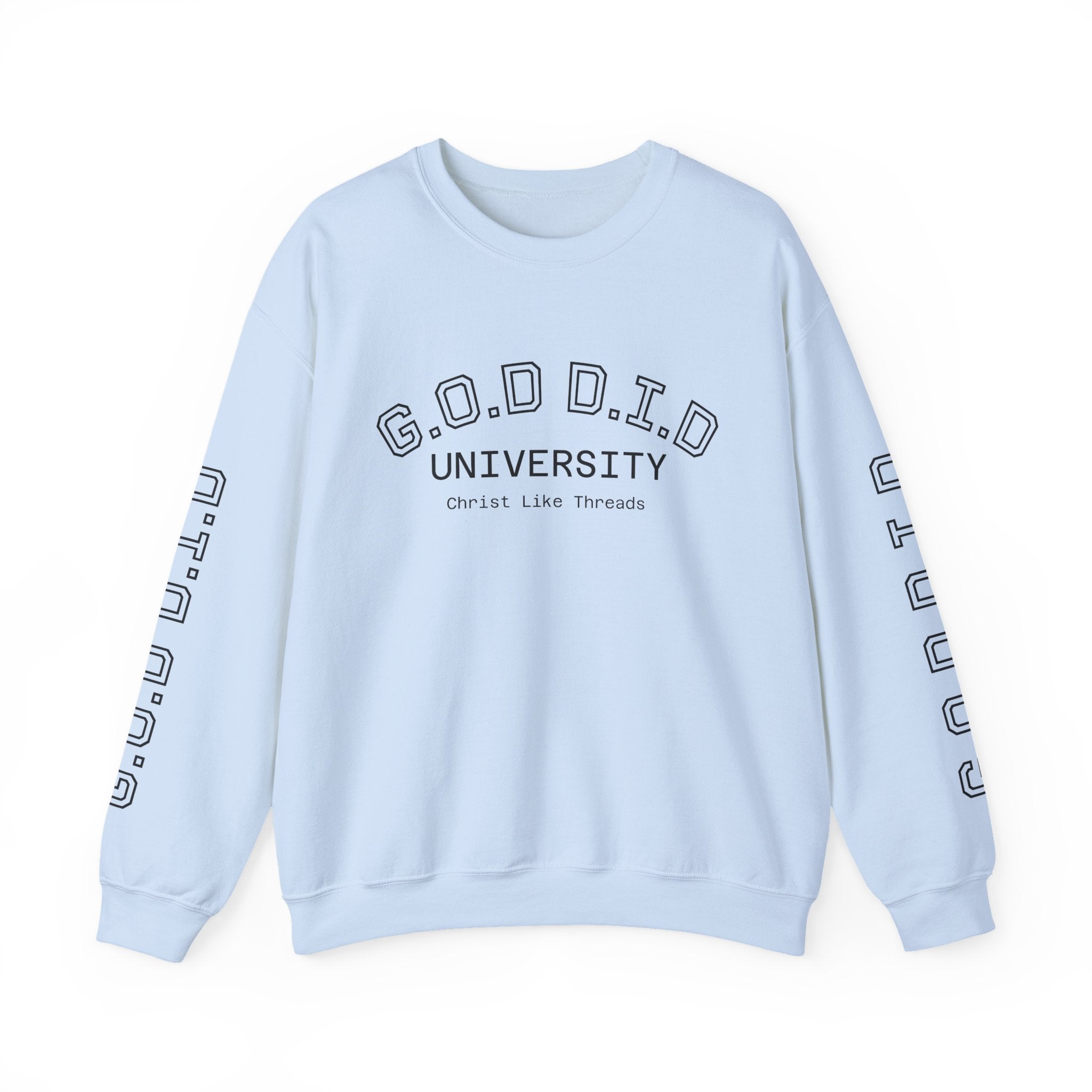 "G.O.D D.I.D" Crewneck Sweatshirt