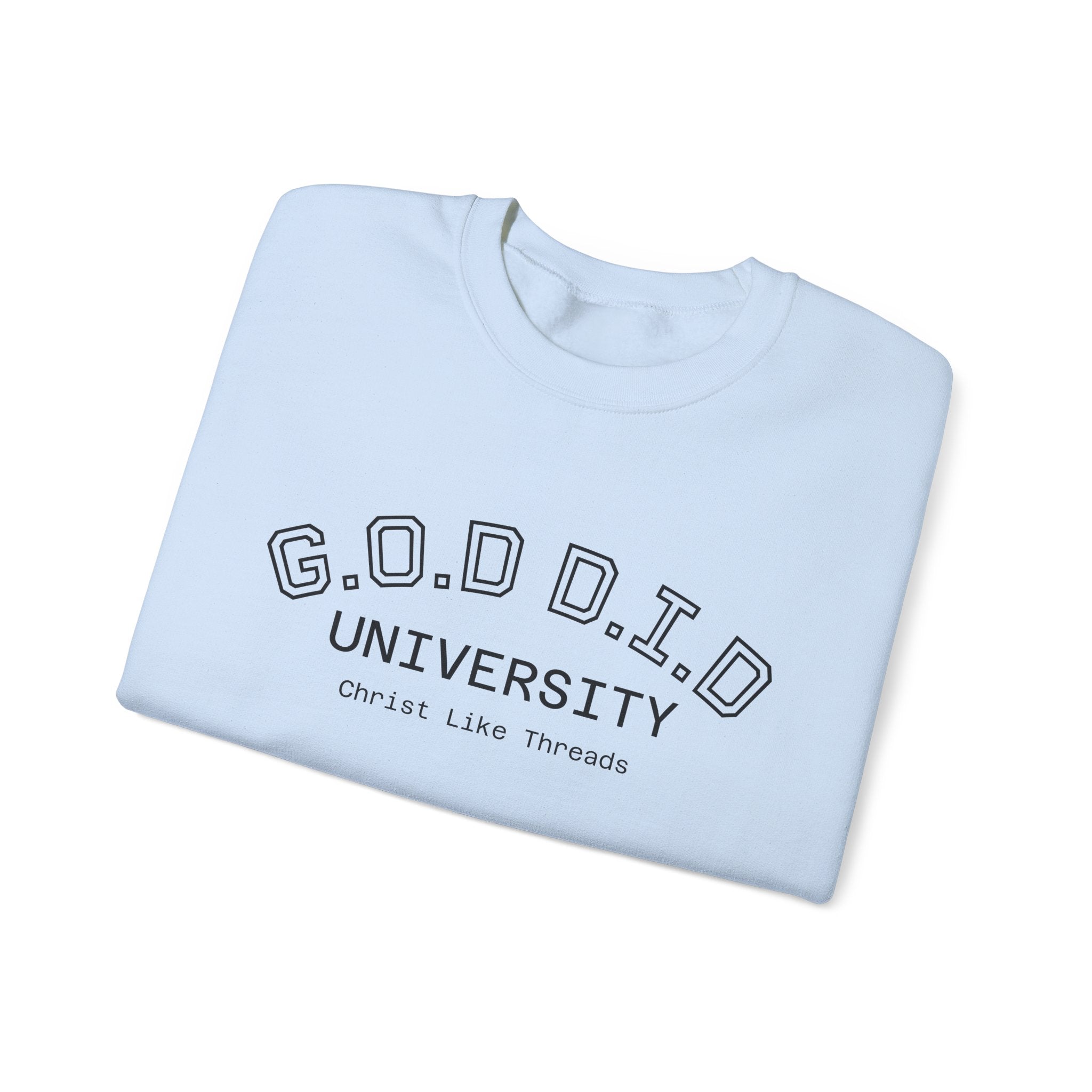 "G.O.D D.I.D" Crewneck Sweatshirt